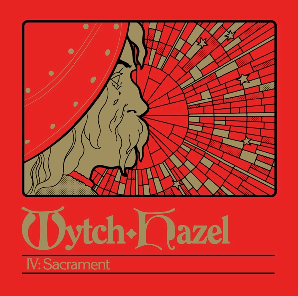 WYTCH HAZEL - IV: Sacrament [DIGIPAK CD]