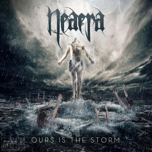 NEAERA - Ours Is The Storm [CD]